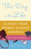 Go to record This day in the life : diaries from women across America