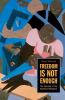 Go to record Freedom is not enough : the opening of the American workpl...