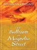 Go to record The ballroom on Magnolia Street