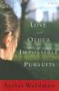 Go to record Love and other impossible pursuits