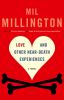 Go to record Love and other near-death experiences : a novel