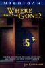 Go to record Michigan : where have you gone?