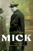 Go to record Mick : the real Michael Collins