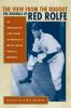 Go to record The view from the dugout : the journals of Red Rolfe