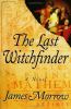 Go to record The last witchfinder : a novel
