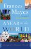 Go to record A year in the world : journeys of a passionate traveller