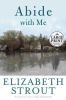 Go to record Abide with me : a novel