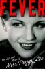 Go to record Fever : the life and music of Miss Peggy Lee