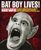 Go to record Bat Boy lives! : the Weekly world news guide to politics, ...