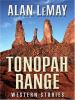 Go to record Tonopah Range : western stories