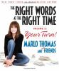 Go to record The right words at the right time. Volume 2, Your turn!