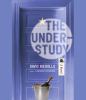 Go to record The understudy