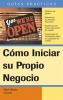 Go to record Cómo iniciar su propio negocio