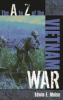 Go to record The A to Z of the Vietnam War