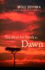 Go to record You must set forth at dawn : a memoir
