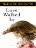 Go to record Love walked in
