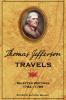 Go to record Thomas Jefferson travels : selected writings, 1784-1789