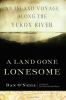 Go to record A land gone lonesome : an inland voyage along the Yukon Ri...