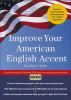 Go to record Improve your American English accent