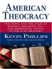 Go to record American theocracy : the peril and politics of radical rel...