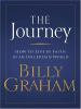 Go to record The journey : how to live by faith in an uncertain world