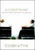 Go to record A mind of its own : how your brain distorts and deceives