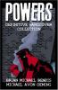 Go to record Powers. Volume one : the definitive hardcover collection