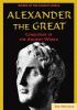 Go to record Alexander the Great : conqueror of the ancient world