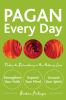 Go to record Pagan every day : finding the extraordinary in our ordinar...