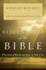 Go to record The hidden power of the Bible : what science of mind revea...
