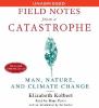 Go to record Field notes from a catastrophe [man, nature, and climate c...