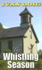 Go to record The whistling season