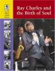 Go to record Ray Charles and the birth of soul