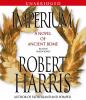 Go to record Imperium [a novel of ancient Rome]
