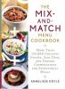 Go to record The mix-and-match menu cookbook : more than 124,000 creati...