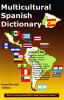 Go to record Multicultural Spanish dictionary : how everyday Spanish di...