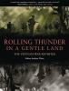 Go to record Rolling thunder in a gentle land : the Vietnam War revisited