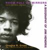 Go to record Room full of mirrors a biography of Jimi Hendrix