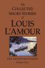 Go to record The collected short stories of Louis L'Amour. The adventur...