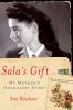Go to record Sala's gift : my mother's Holocaust story