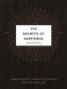 Go to record The secrets of happiness : three thousand years of searchi...