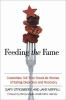 Go to record Feeding the fame : celebrities tell their real-life storie...