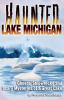 Go to record Haunted Lake Michigan