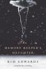 Go to record The memory keeper's daughter