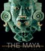 Go to record The Maya : / b history and treasures of an ancient civiliz...