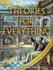Go to record Theories for everything : an illustrated history of scienc...