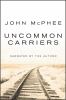 Go to record Uncommon carriers