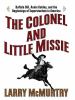 Go to record The colonel and Little Missie : Buffalo Bill, Annie Oakley...