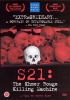 Go to record S21 the Khmer Rouge killing machine