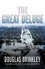 Go to record The great deluge [Hurricane Katrina, New Orleans, and the ...